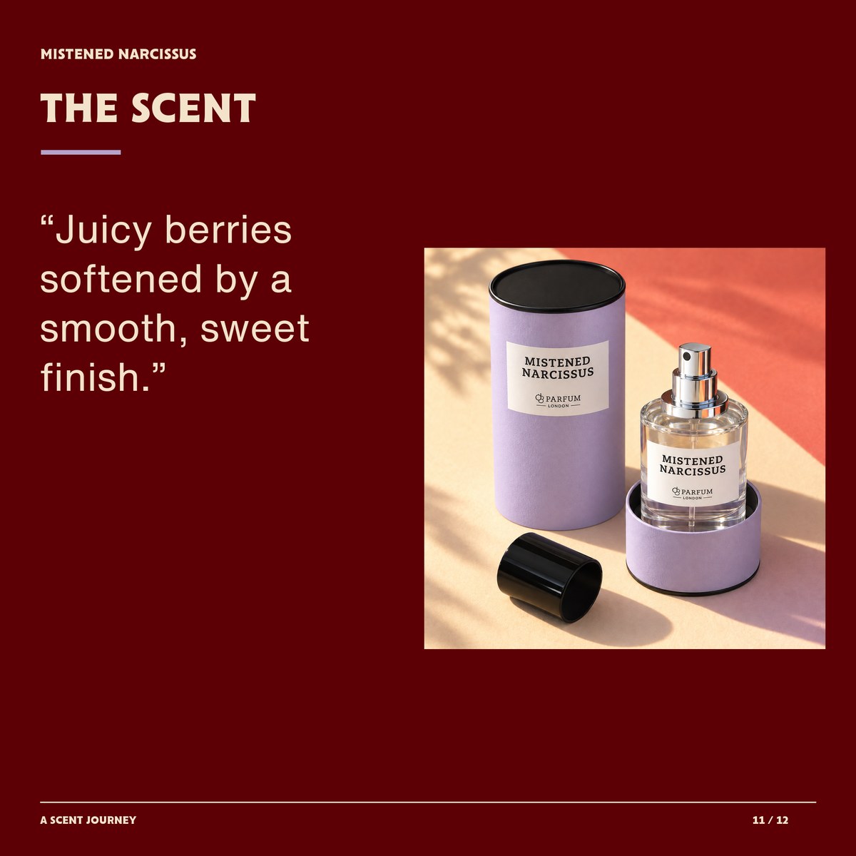 Mistened Narcissus — Scent description