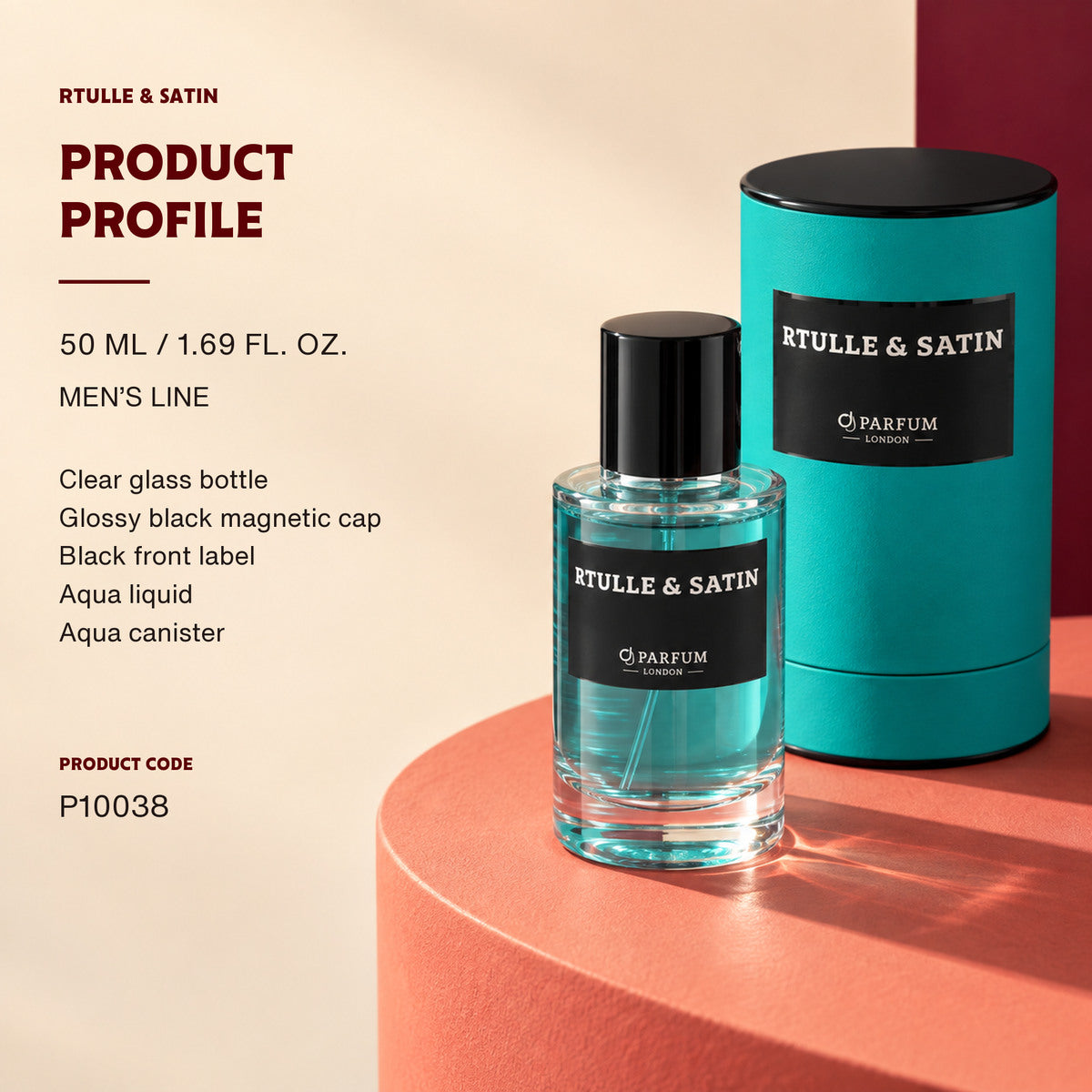 Rtulle & Satin — Product profile